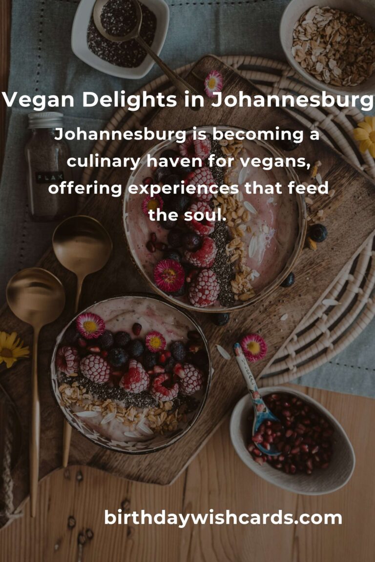 Discovering the Heartfelt Flavors of Vegan Meals in Johannesburg for 2025