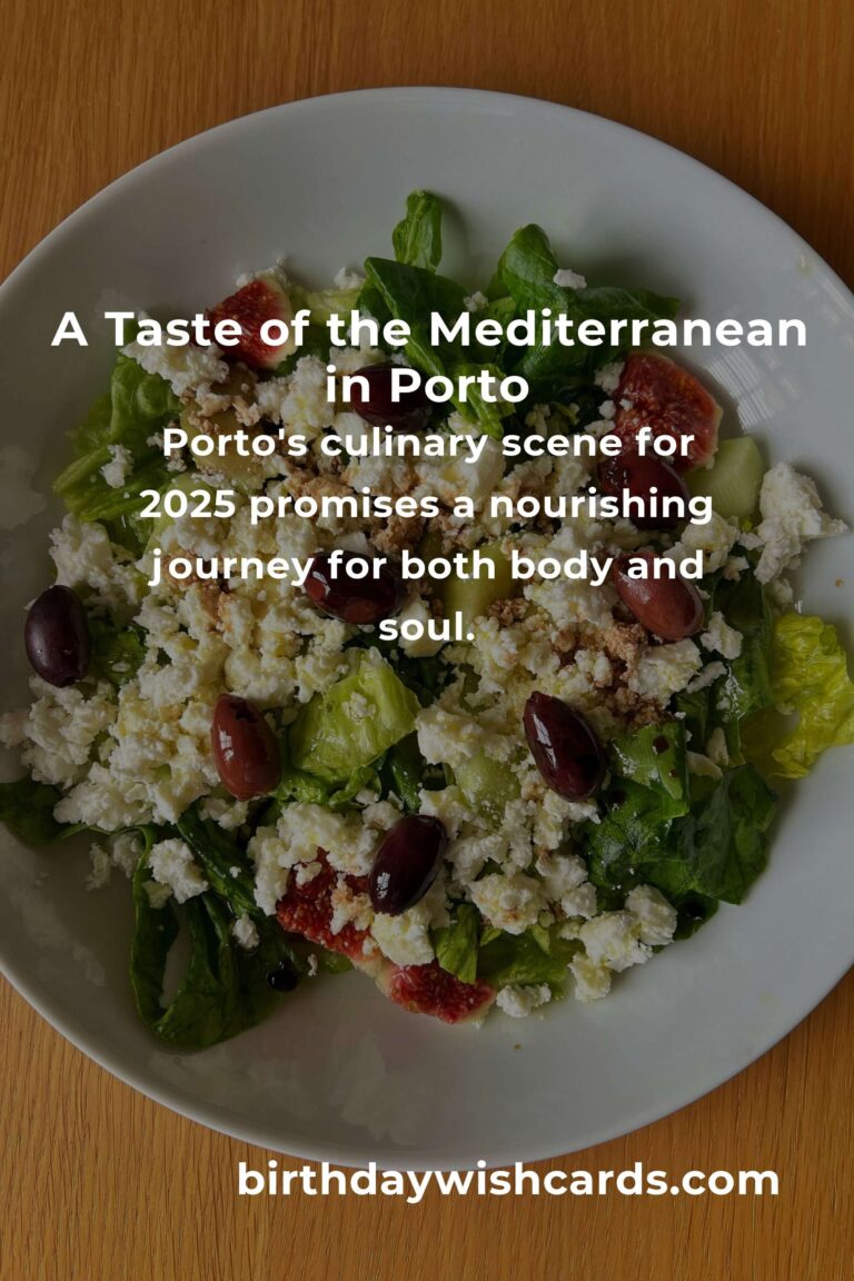 Discovering the Heartfelt Flavors of the Best Mediterranean Diet in Porto for 2025