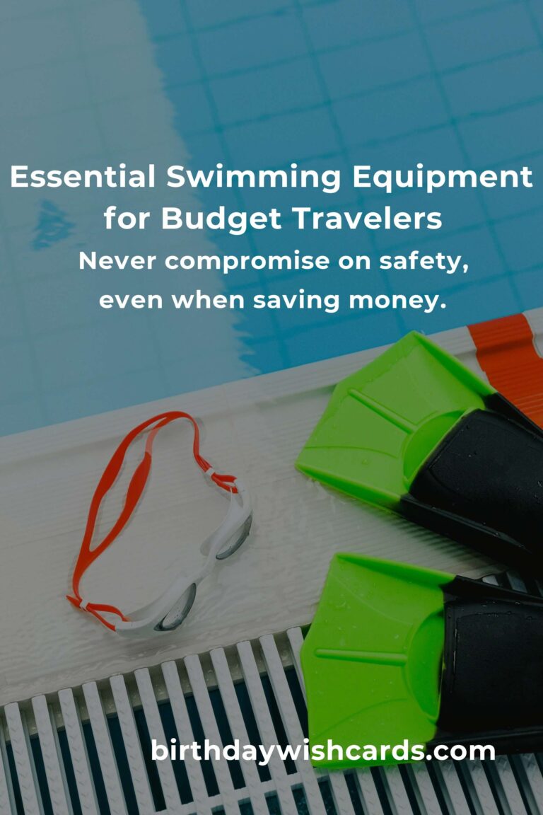 Dive In Without Breaking the Bank: The Ultimate Swimming Equipment Guide for Budget Travelers