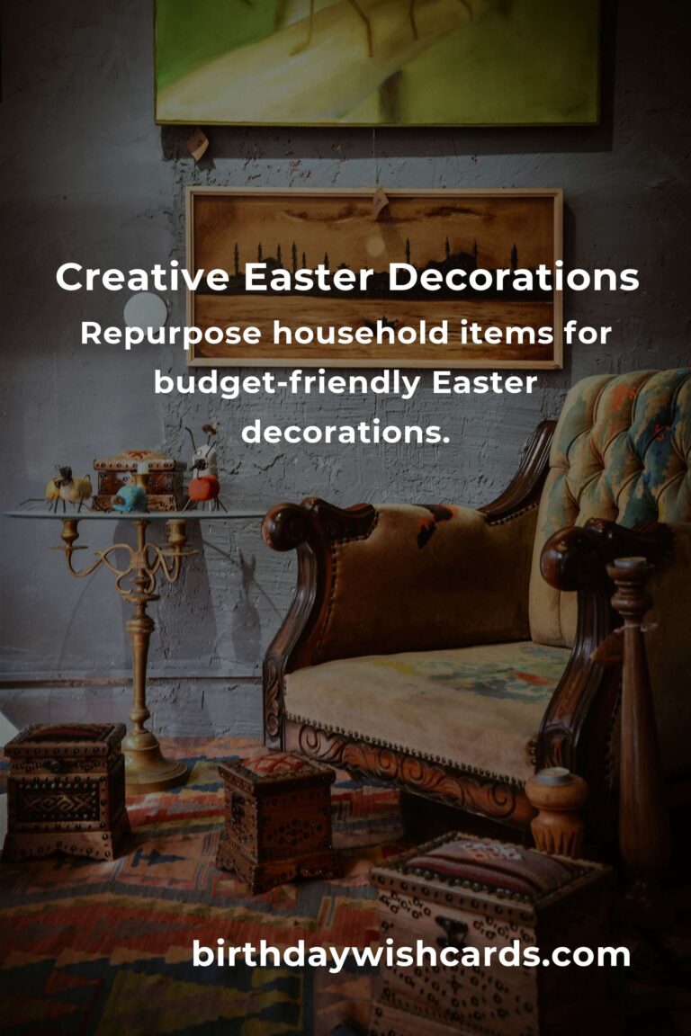 Easter Decorations on a Budget: Creative Ideas for Montevideo