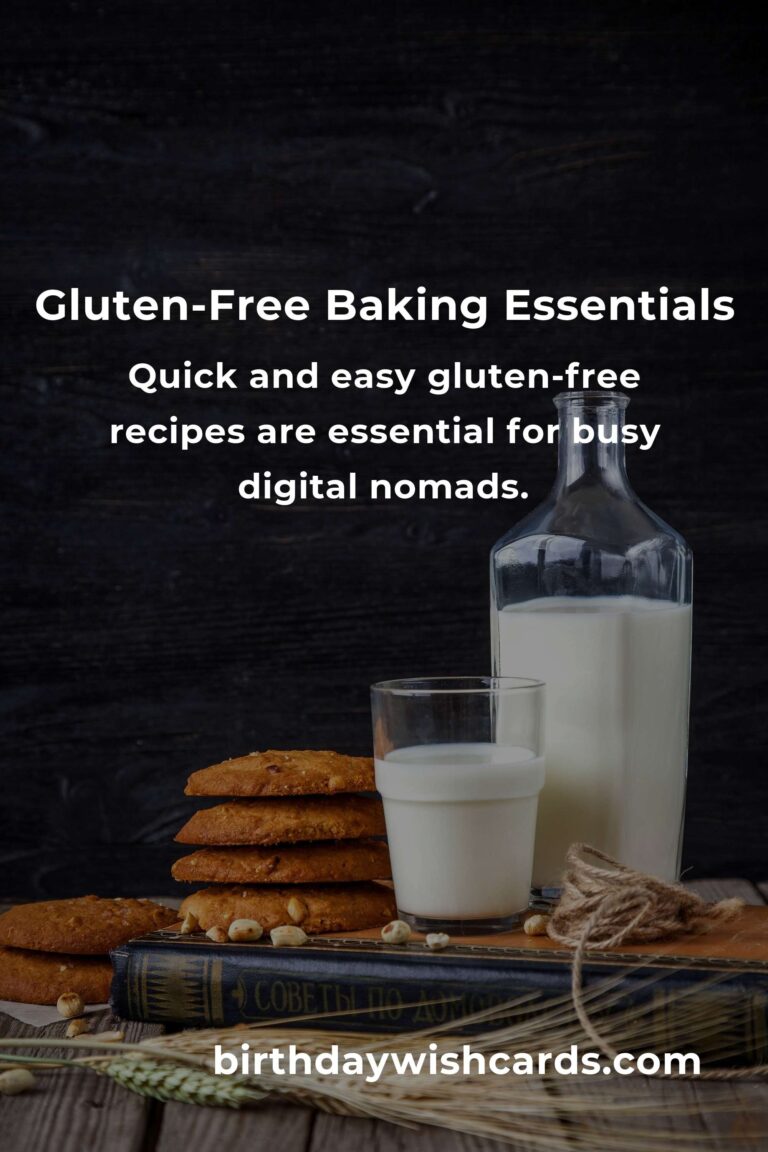 Easy Gluten-Free Baking Tips for Busy Digital Nomads