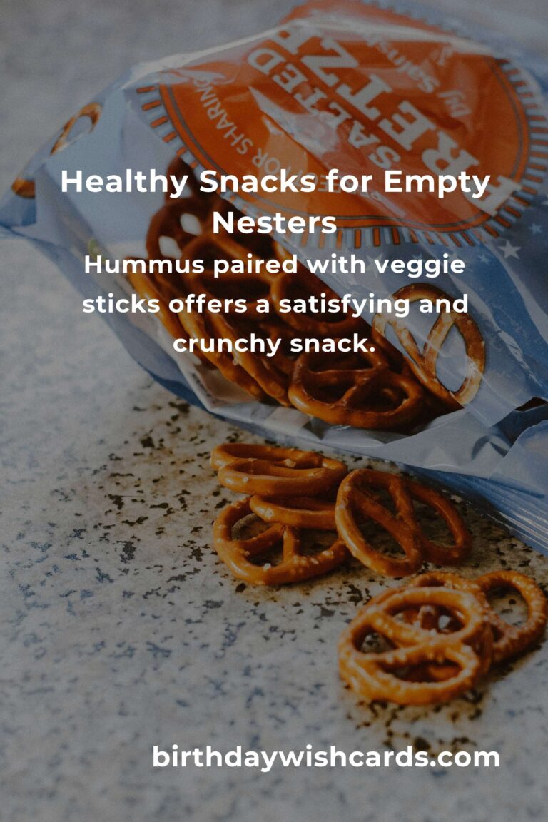 Easy Healthy Snacks for Busy Empty Nesters