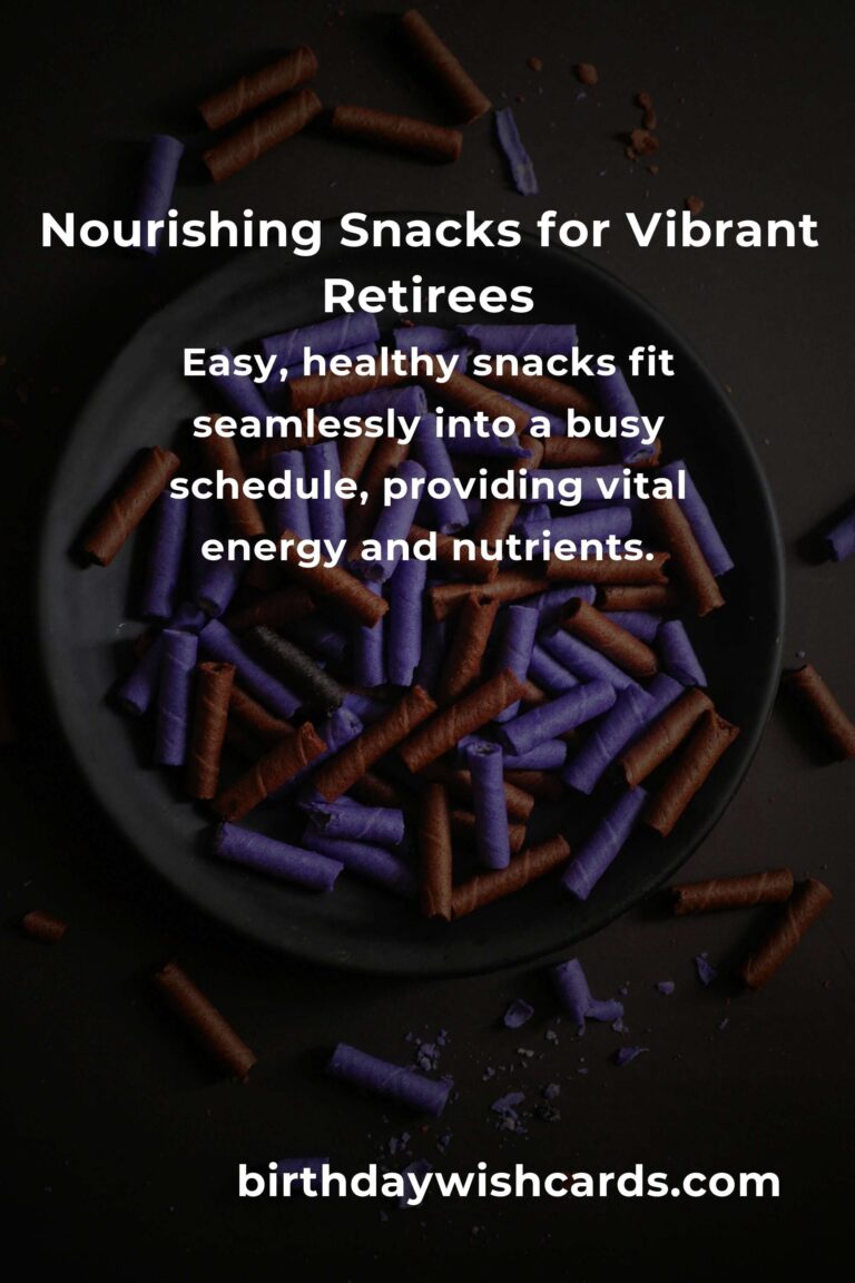 Easy Healthy Snacks for Busy Retirees: Nourish Your Golden Years with Love and Simplicity