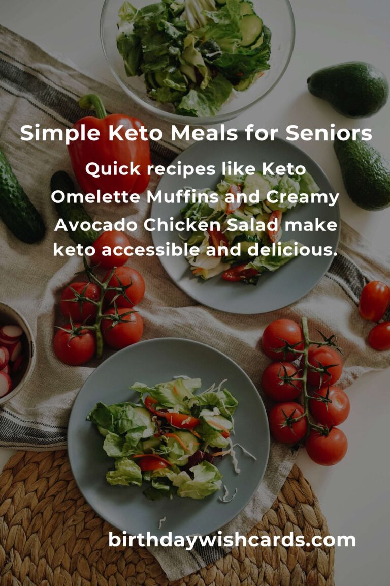 Easy Keto Recipes for Busy Seniors: Delicious and Nutritious Meals to Simplify Your Life