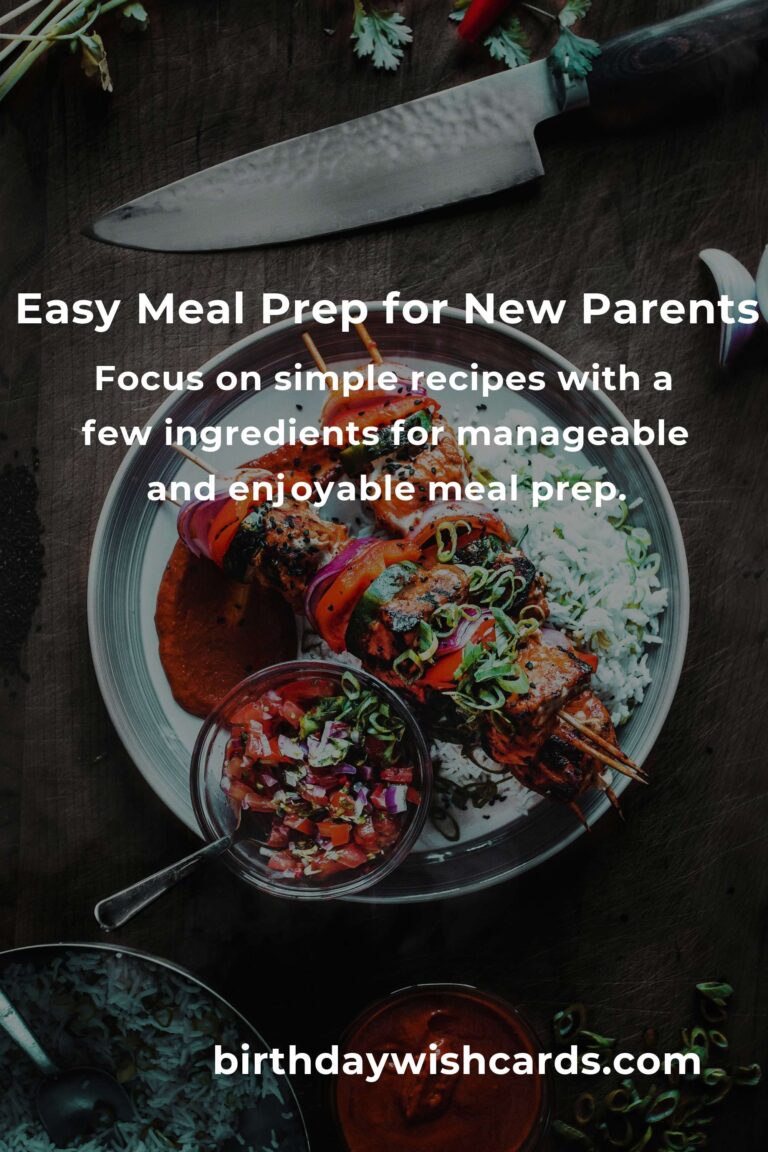 Easy Meal Prep Tips for Busy New Parents