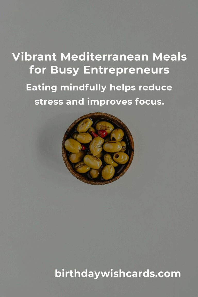 Easy Mediterranean Diet Hacks for Busy Entrepreneurs: Nourish Your Hustle, Fuel Your Dreams