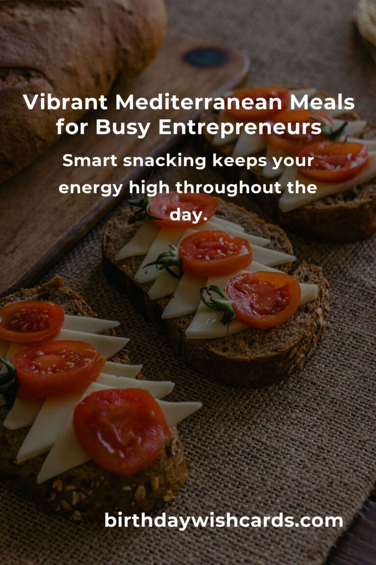 Easy Mediterranean Diet Hacks for Busy Entrepreneurs: Nourish Your Hustle, Fuel Your Dreams