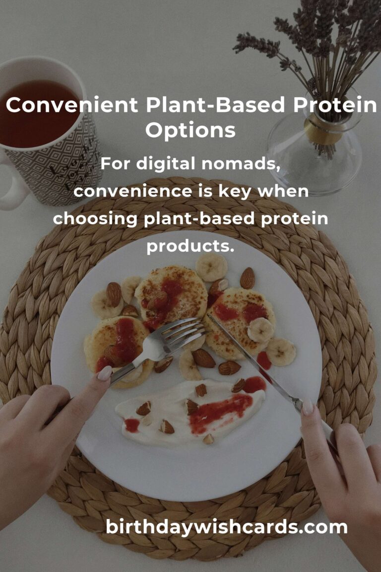 Easy Plant-Based Protein Options for Busy Digital Nomads