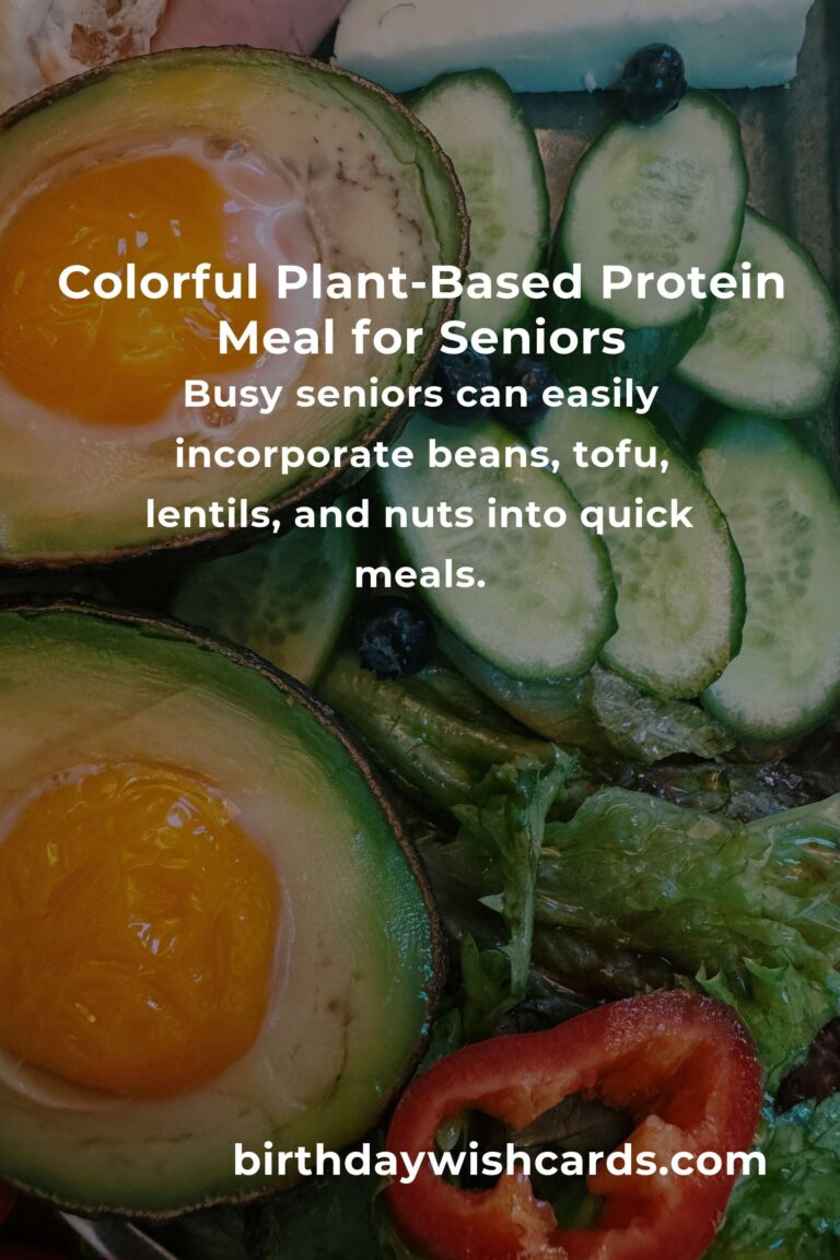 Easy Plant-Based Protein for Busy Seniors: Nourish Your Body, Energize Your Life
