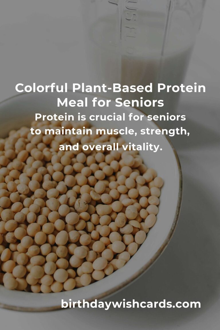 Easy Plant-Based Protein for Busy Seniors: Nourish Your Body, Energize Your Life