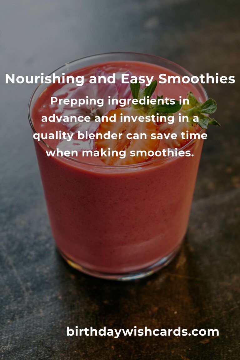 Easy Smoothie Recipes for Busy Single Parents: Nourishing and Time-Saving Blends