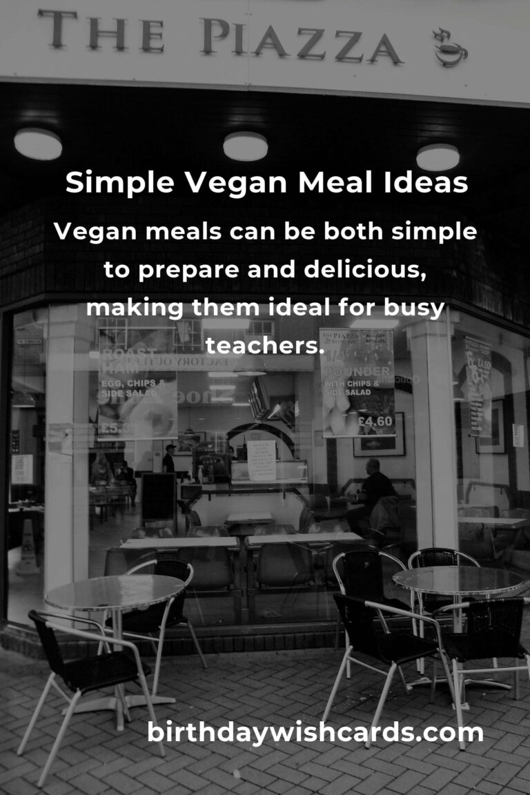 Easy Vegan Meals for Busy Teachers