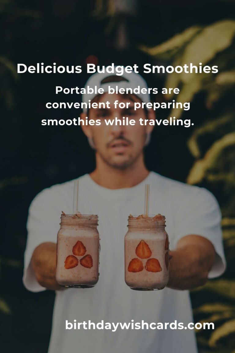 Easy and Budget-Friendly Smoothie Recipes for Busy Travelers