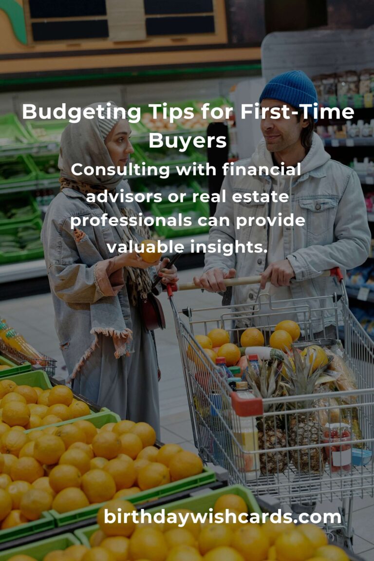 Effective Budgeting Tips for First-Time Buyers in 2025