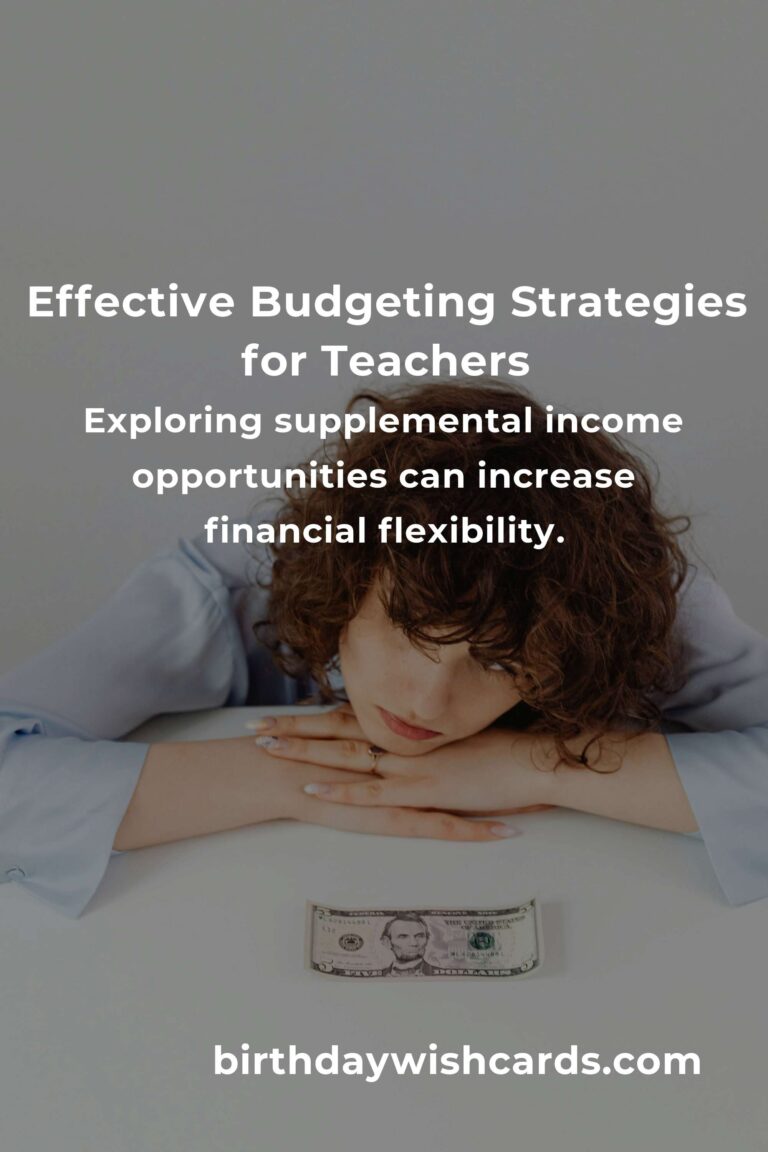Effective Budgeting Tips for Teachers in 2025