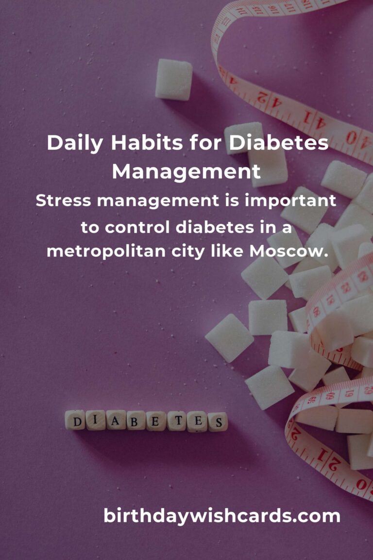 Effective Daily Habits for Diabetes Management in Moscow
