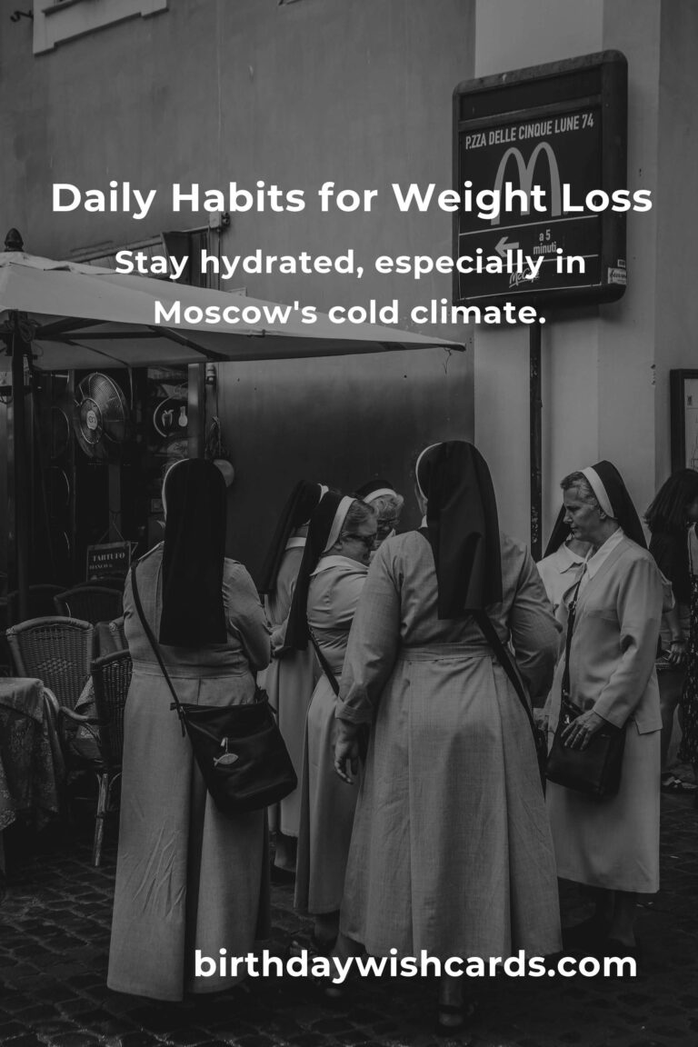 Effective Daily Habits for Weight Loss in Moscow