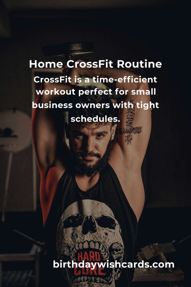 Effective Home CrossFit Routine for Busy Small Business Owners