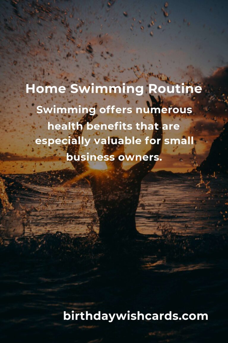 Effective Home Swimming Routine for Small Business Owners