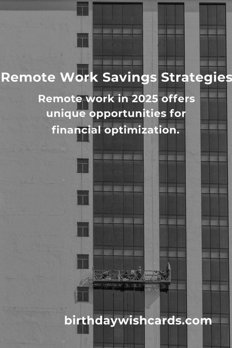 Effective Saving Money Tips for Remote Workers in 2025