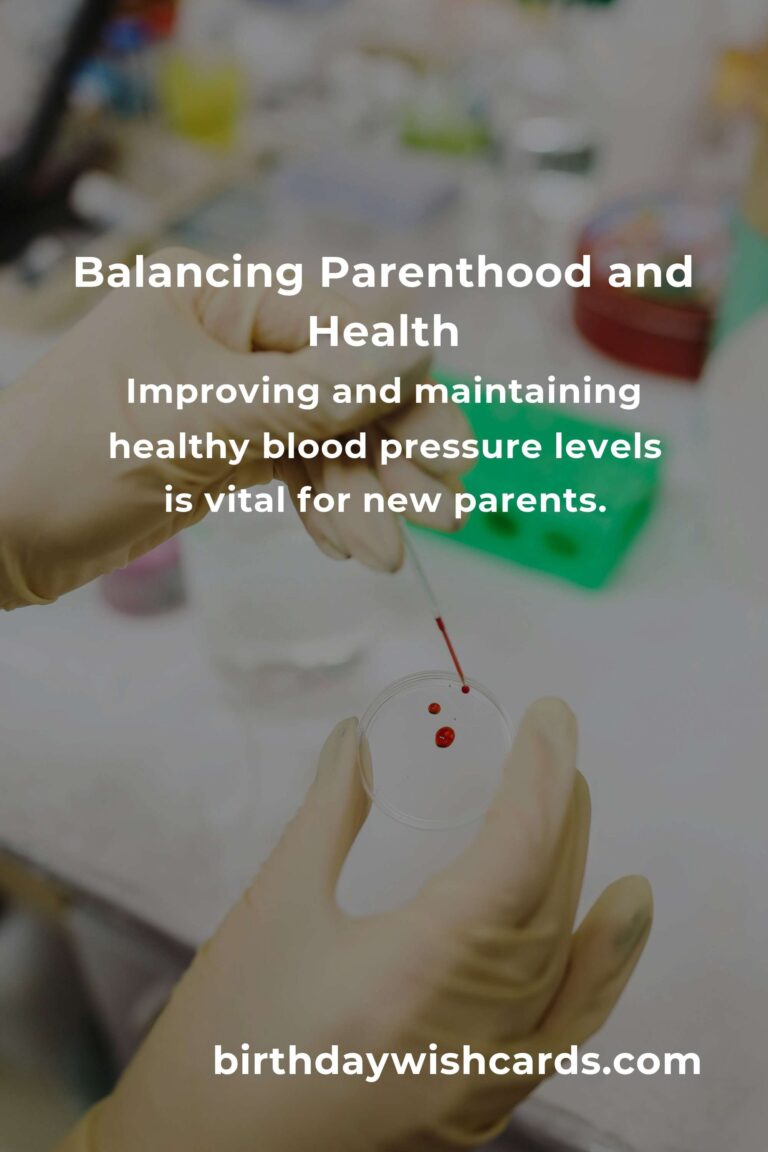 Effective Strategies to Improve Blood Pressure for New Parents