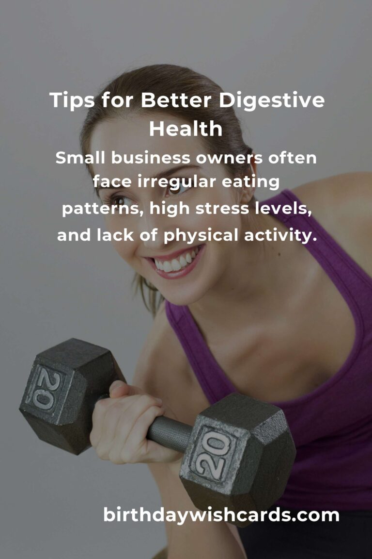 Effective Strategies to Improve Digestive Health for Small Business Owners