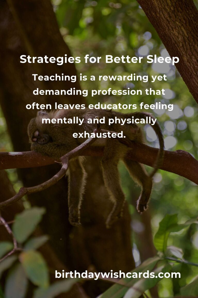Effective Strategies to Improve Sleep Quality for Teachers