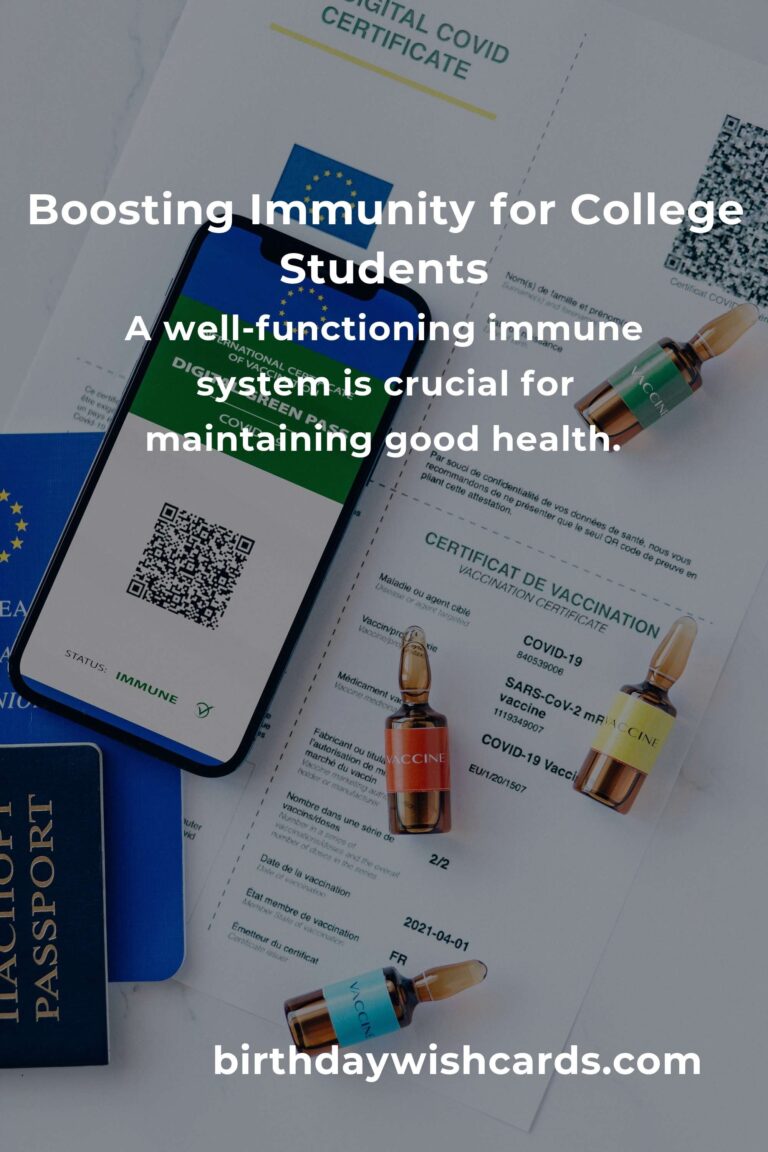 Effective Ways to Boost the Immune System for College Students
