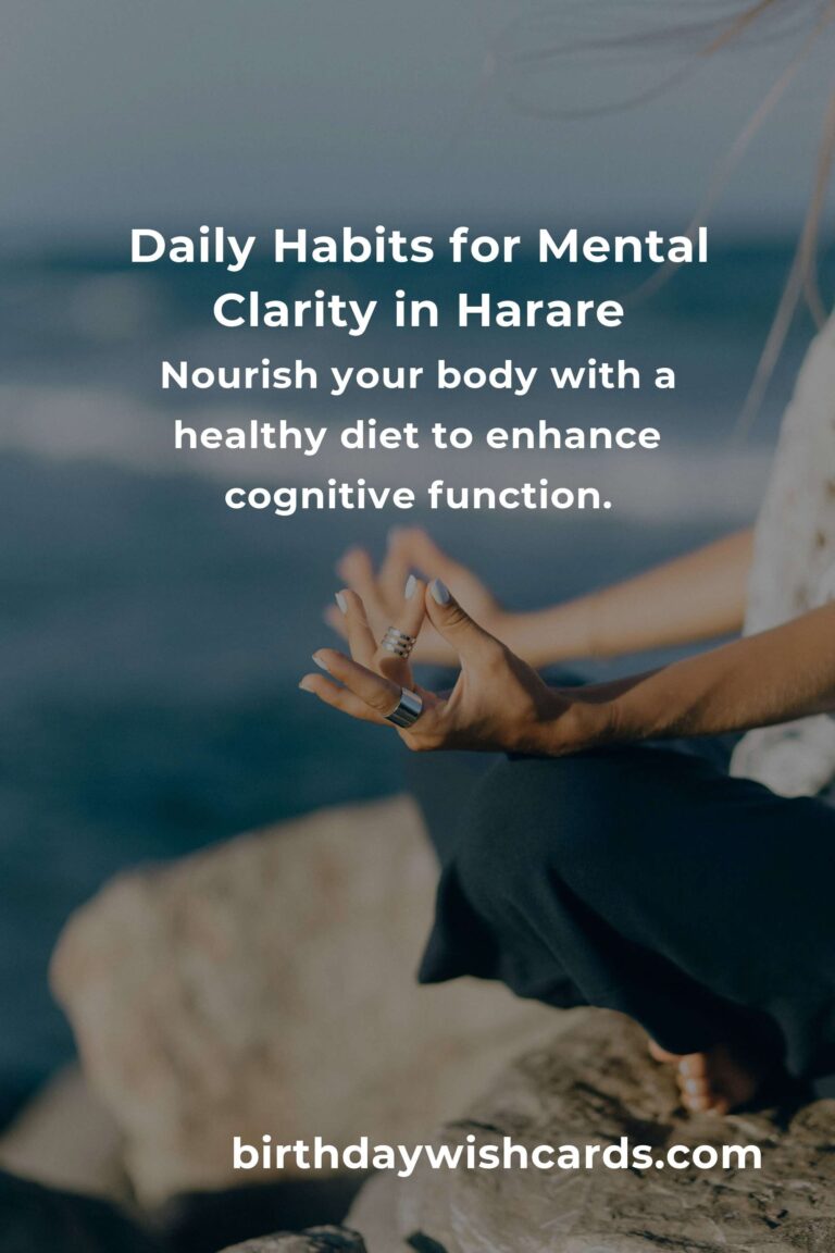 Embrace Mental Clarity: Daily Habits for a Clear Mind in Harare