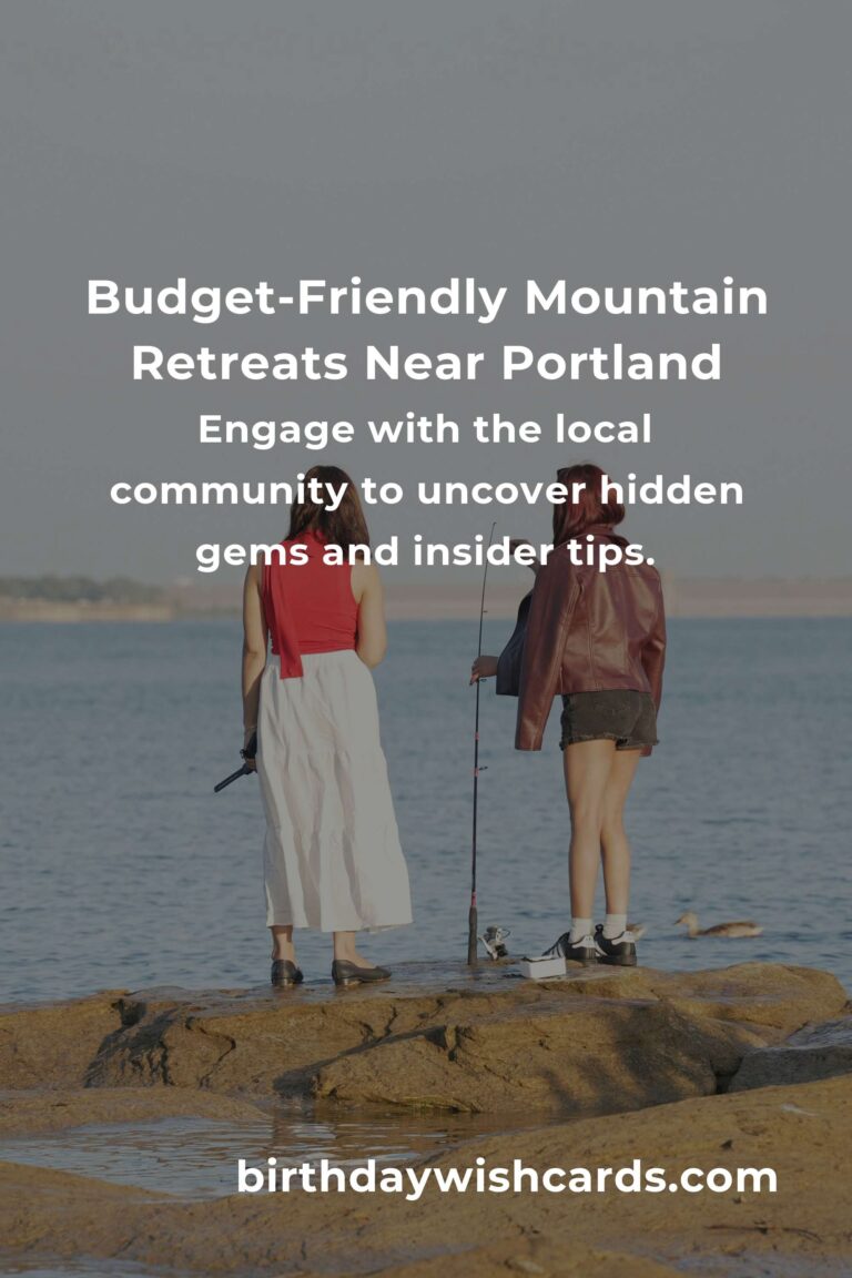 Embrace Tranquility: Your Budget Guide to Mountain Retreats in Portland