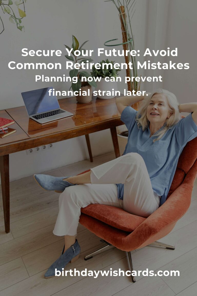 Embrace Your Future: Avoid These Retirement Planning Mistakes in Your 40s