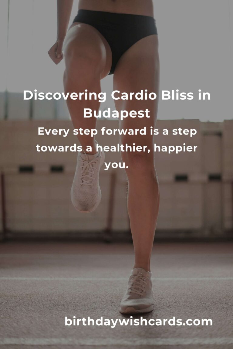 Embrace Your Journey: Beginner's Guide to Cardio Workouts in Budapest