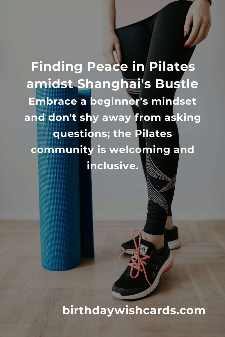 Embrace Your Wellness Journey: A Beginner's Guide to Pilates in Shanghai