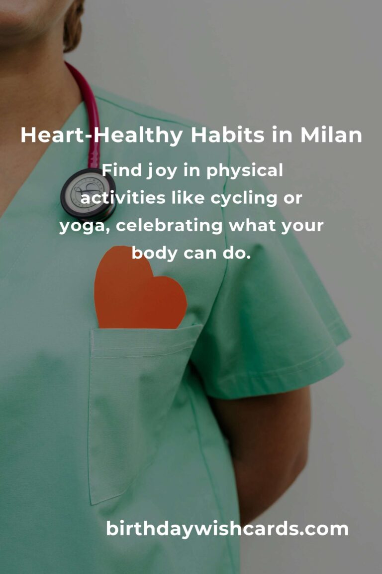 Embrace a Heart-Healthy Lifestyle: Daily Habits for a Thriving Heart in Milan