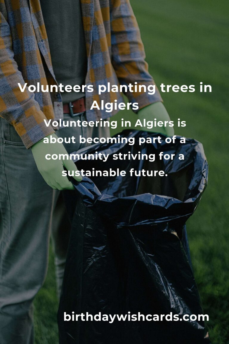 Embrace the Earth: Environmental Volunteering in Algiers for 2025