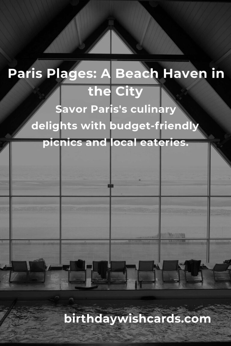 Embrace the Magic of a Beach Vacation in Paris on a Budget