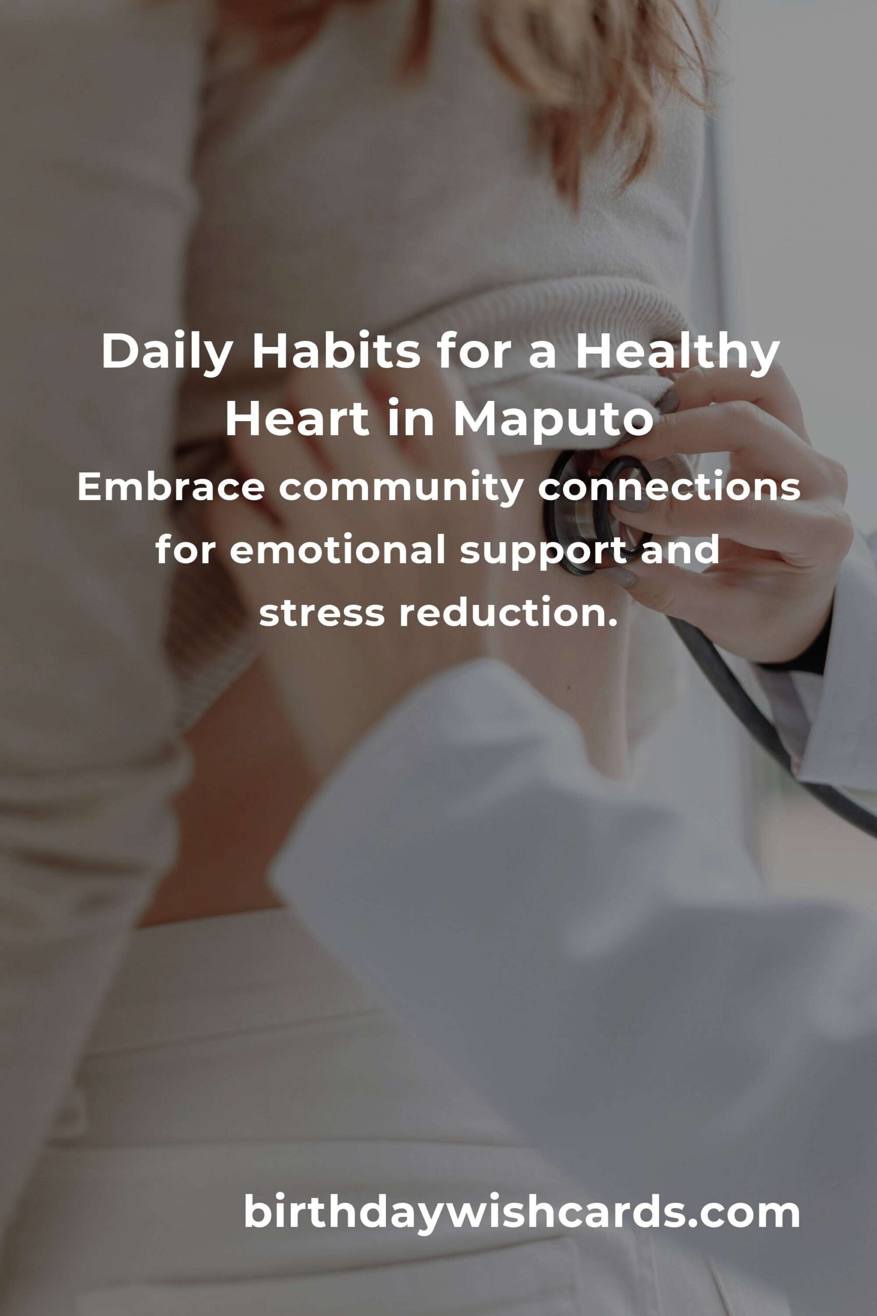 Embracing Daily Habits for Better Blood Pressure in Maputo: A Heartfelt Journey