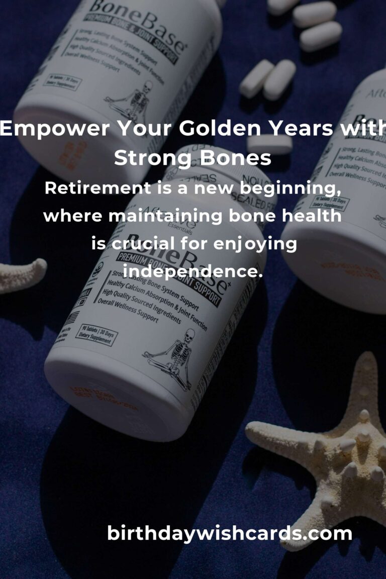 Embracing Strength: A Heartfelt Guide to Bone Health for Retirees in 2025