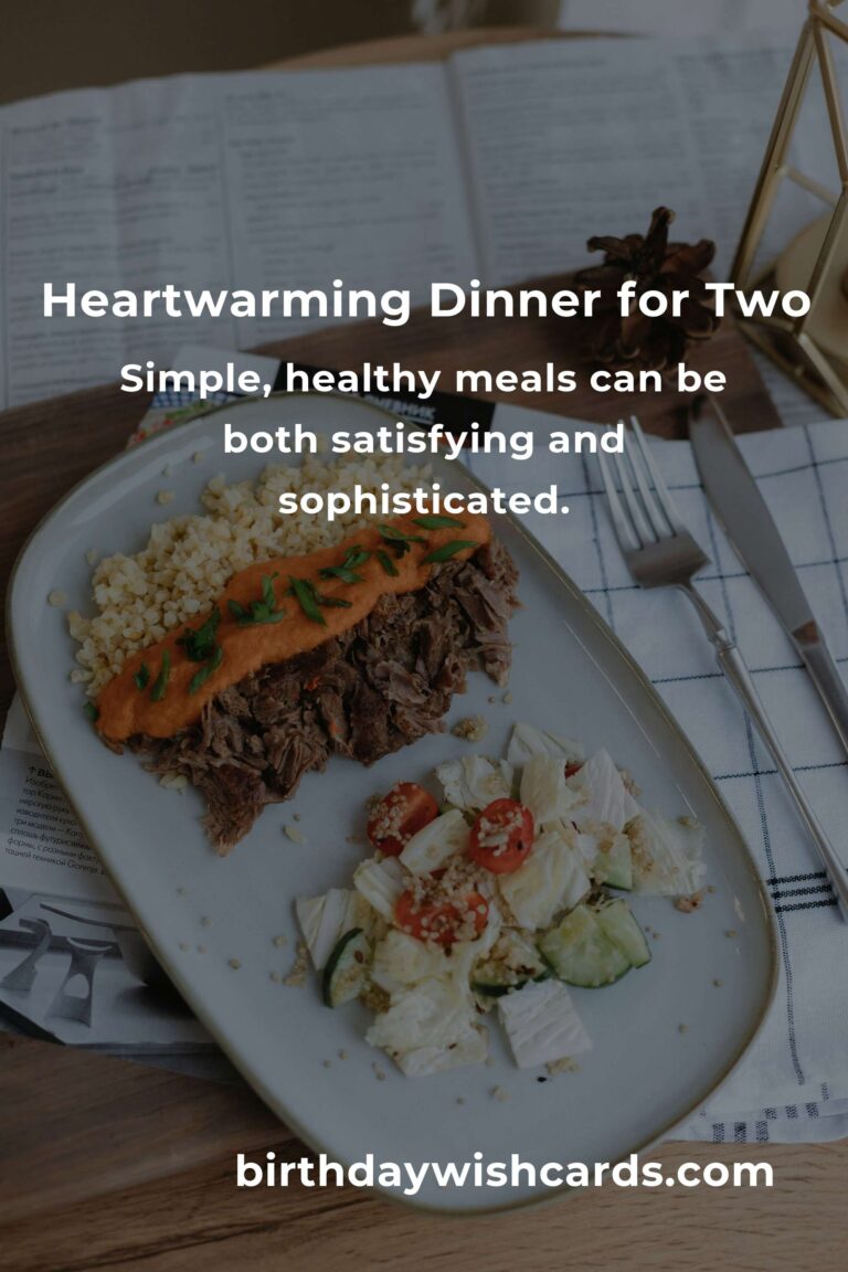 Embracing the Empty Nest: Heartwarming and Healthy Dinner Ideas for Two