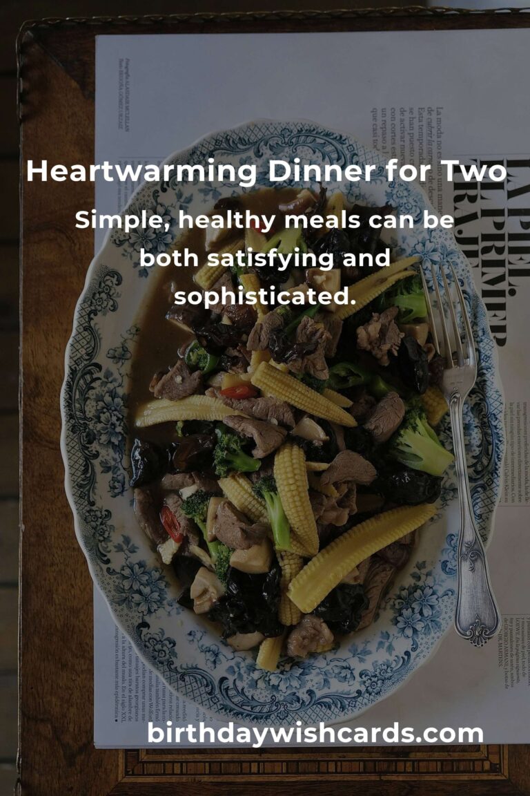 Embracing the Empty Nest: Heartwarming and Healthy Dinner Ideas for Two