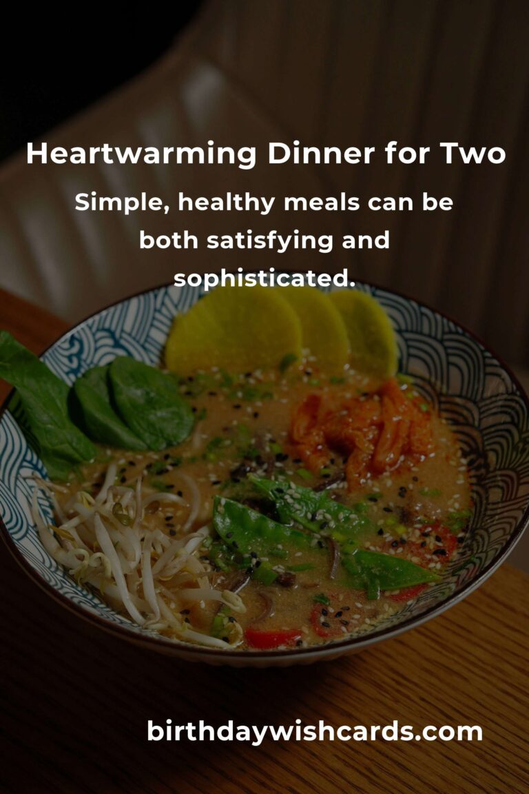 Embracing the Empty Nest: Heartwarming and Healthy Dinner Ideas for Two