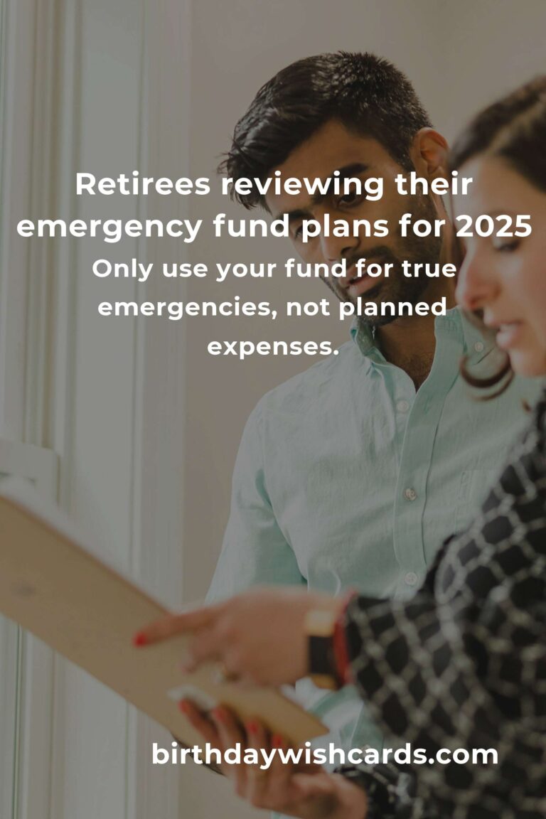 Emergency Fund Tips for Retirees in 2025: Secure Your Peace of Mind