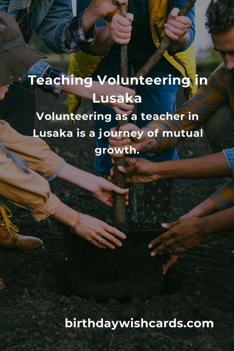 Empower Futures: Discover Heartfelt Teaching Volunteer Opportunities in Lusaka
