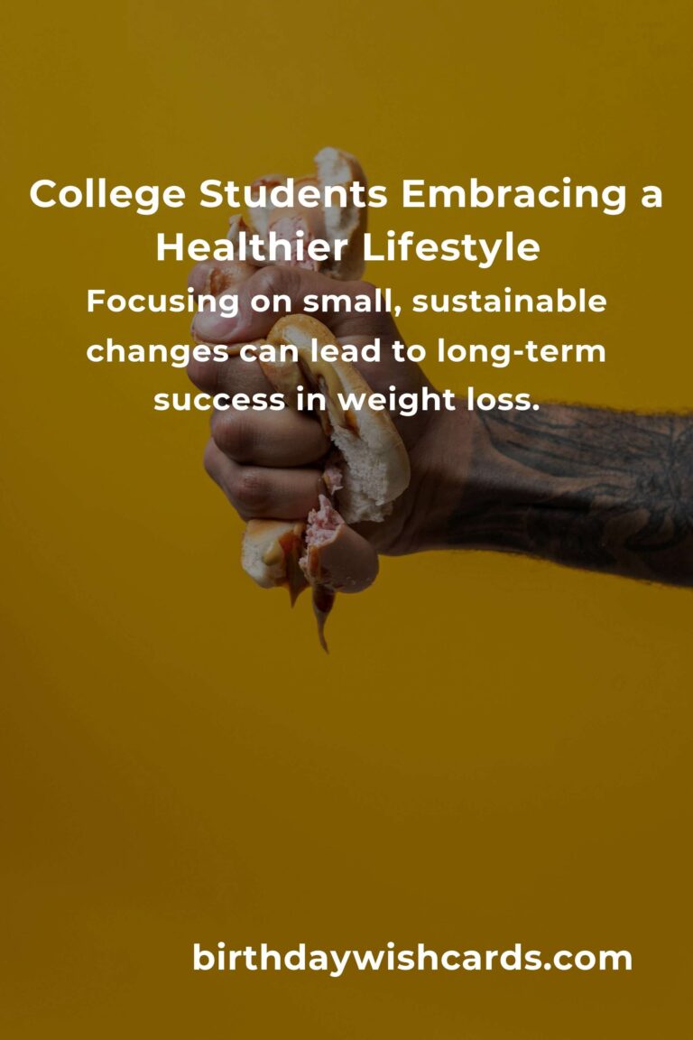 Empowering College Students: Heartfelt Strategies for Effective Weight Loss