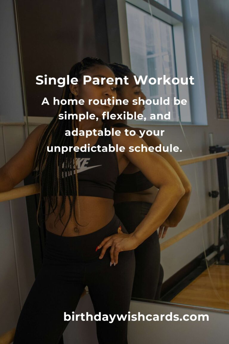 Empowering Home Strength Training Routines for Single Parents