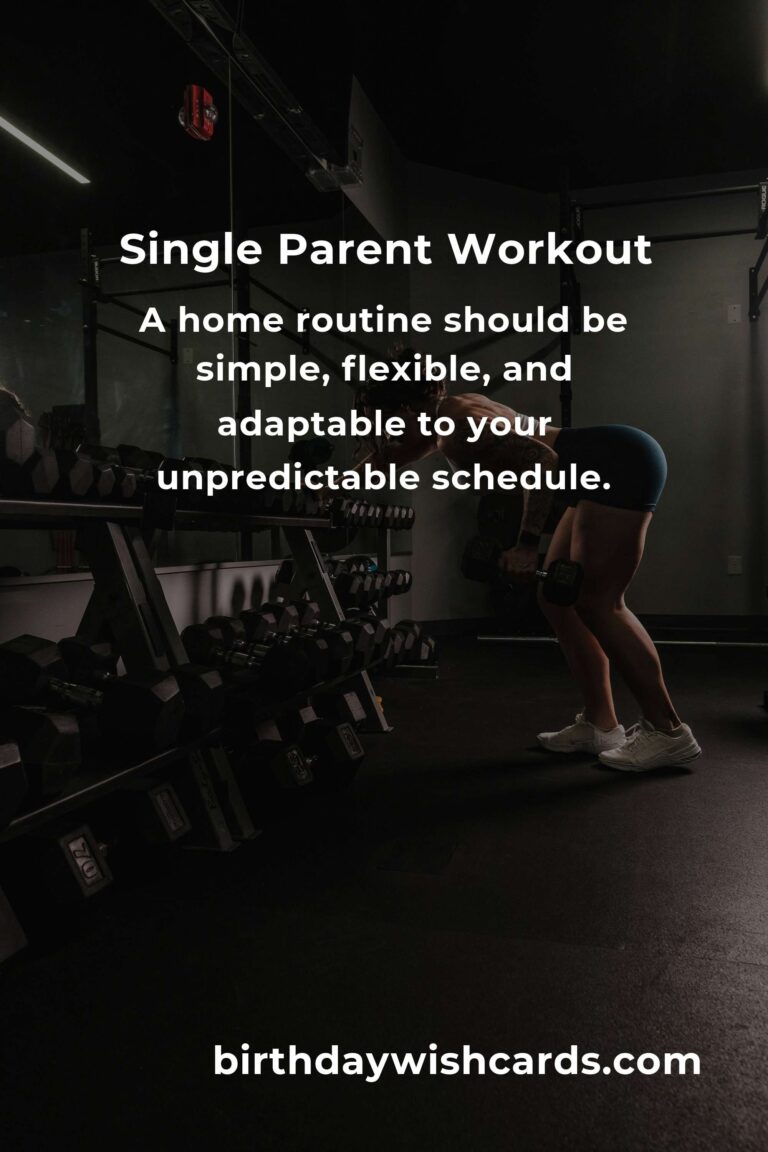 Empowering Home Strength Training Routines for Single Parents