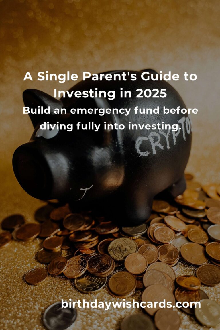 Empowering Investing Tips for Single Parents in 2025: Secure Your Family’s Future