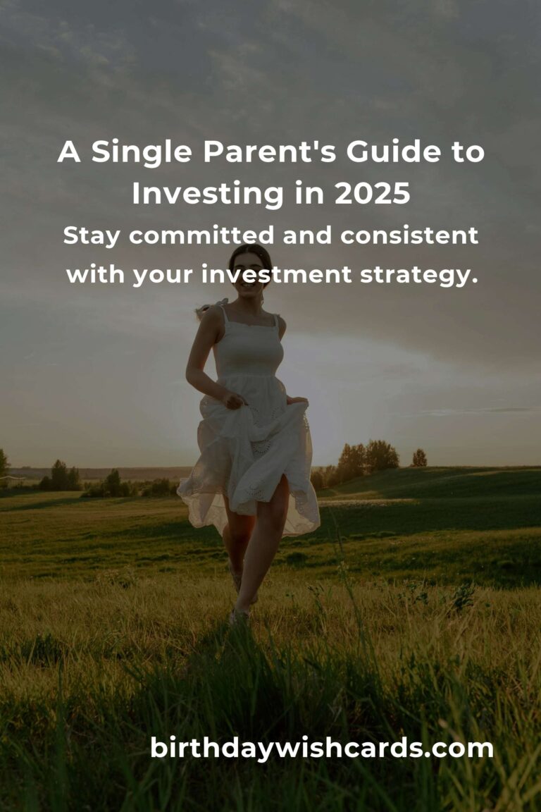 Empowering Investing Tips for Single Parents in 2025: Secure Your Family's Future