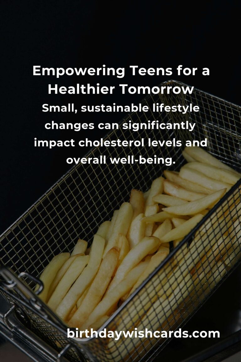 Empowering Teens: A Heartfelt Guide to Improving Cholesterol Naturally