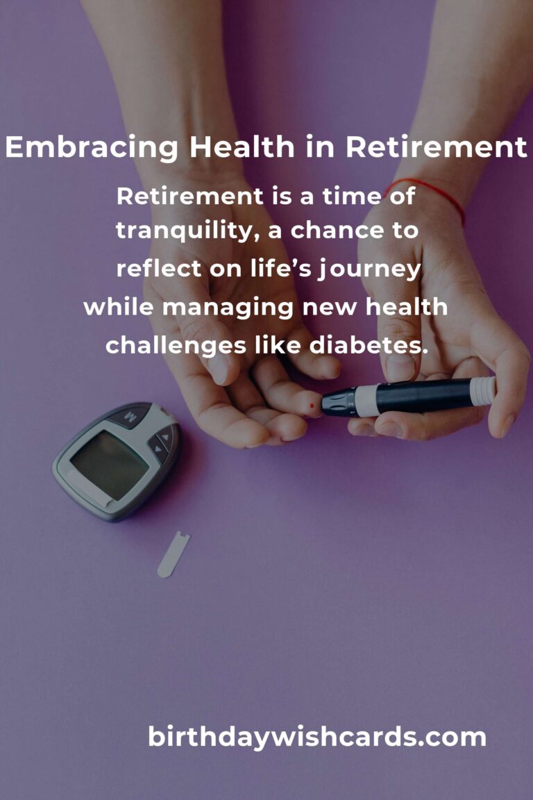 Empowering Your Golden Years: A Heartfelt Guide to Managing Diabetes in Retirement